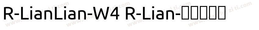 R-LianLian-W4 R-Lian字体转换